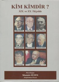 Kim Kimdir? 19. ve 20. Yüzyılda Kolektif Sebat Yayın
