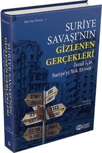 Suriye Savaşı'nın Gizlenen Gerçekleri Önsöz Yayıncılık
