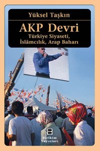 AKP Devri Yüksel Taşkın Birikim Yayınları