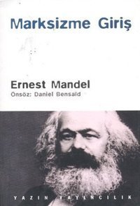 Marksizme Giriş Ernest Mandel Yazın Yayınları