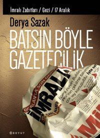 Batsın Böyle Gazetecilik Boyut Yayın Grubu