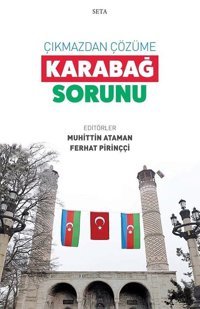 Çıkmazdan Çözüme: Karabağ Sorunu Kolektif Seta Yayınları