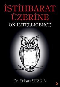 İstihbarat Üzerine Erkan Sezgin Cinius