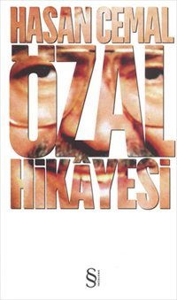 Özal Hikayesi Hasan Cemal Everest Yayınları