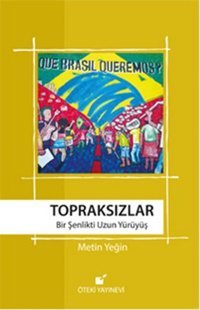 Topraksızlar Metin Yeğin Öteki Yayınevi