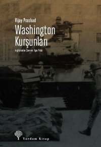 Washington Kurşunları Vijay Prashad Yordam Kitap