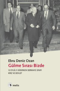 Gülme Sırası Bizde Ebru Deniz Ozan Metis Yayınları