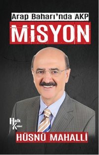 Arap Baharı'nda AKP Misyon Hüsnü Mahalli Halk Kitabevi