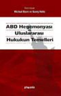 ABD Hegemonyası ve Uluslararası Hukukun Temelleri Phoenix