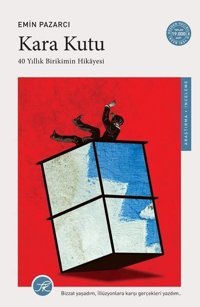 Kara Kutu - 40 Yıllık Birikimin Hikayesi Emin Pazarcı TK Yayınları
