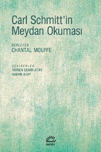 Carl Schmitt'in Meydan Okuması Kolektif İletişim Yayınları