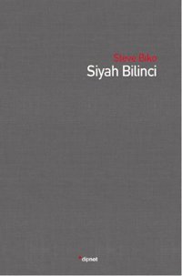 Siyah Bilinci Steve Biko Dipnot