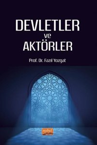 Devletler ve Aktörler Fazıl Yozgat Nobel Bilimsel Eserler