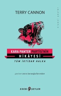 Kara Panter Partisi'nin Hikayesi Terry Cannon Edebi Şeyler