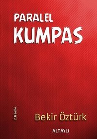 Paralel Kumpas Bekir Öztürk Altaylı