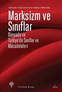 Marksizm ve Sınıflar Kolektif Yordam Kitap