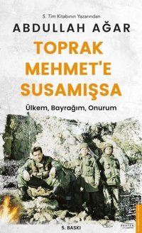 Toprak Mehmete Susamışsa Abdullah Ağar Destek Yayınları