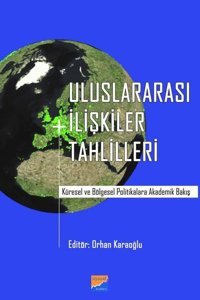 Uluslararası İlişkiler Tahlilleri Kolektif Siyasal Kitabevi