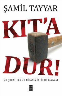 Kıt'a Dur Şamil Tayyar Timaş Yayınları