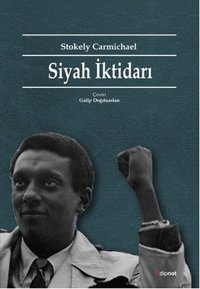 Siyah İktidarı Stokely Carmichael Dipnot