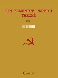 Çin Komünist Partisi Tarihi C:1 Kolektif Canut Yayınevi