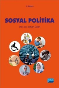 Sosyal Politika Kenan Ören Nobel Akademik Yayıncılık