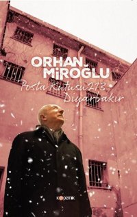 Posta Kutusu 213 Diyarbakır Orhan Miroğlu Kopernik Kitap