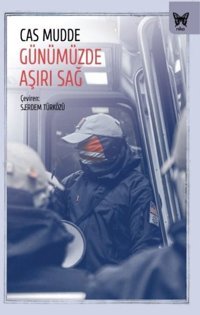Günümüzde Aşırı Sağ Cas Mudde Nika Yayınevi