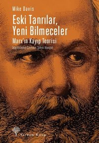 Eski Tanrılar Yeni Bilmeceler-Marx'ın Kayıp Teorisi Mike Davis Yordam Kitap