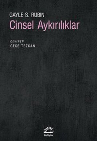 Cinsel Aykırılıklar Gayle S. Rubin İletişim Yayınları