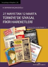 27 Mayıs'tan 12 Mart'a H. Bayram Kaçmazoğlu Doğu Kitabevi