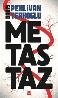 Metastaz Barış Pehlivan Kırmızı Kedi