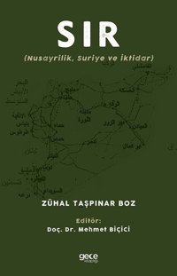 Sır - Nusayrilik Suriye ve İktidar Zühal Taşpınar Boz Gece Kitaplığı
