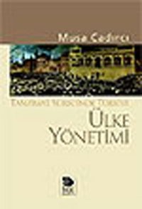 Tanzimat Sürecinde Türkiye - Ülke Yönetimi Musa Çadırcı İmge Kitabevi