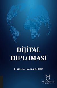 Dijital Diplomasi Gözde Kurt Akademisyen Kitabevi