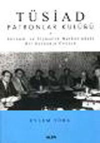Tüsiad Patronlar Kulübü Eylem Türk Alfa Yayıncılık