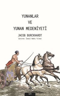 Yunanlar ve Yunan Medeniyeti Jacob Burckhardt Pinhan Yayıncılık