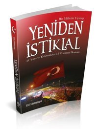 Yeniden İstiklal Elif Sönmezışık Mihrabad Yayınları