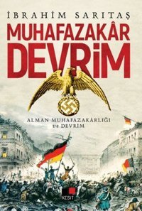 Muhafazakar Devrim İbrahim Sarıtaş Kesit Yayınları
