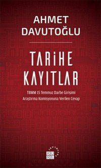 Tarihe Kayıtlar Ahmet Davutoğlu Küre Yayınları