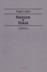 Marksizm ve Hukuk Hugh Collins Dipnot