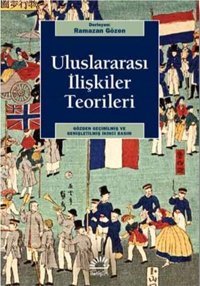 Uluslararası İlişkiler Teorileri Kolektif İletişim Yayınları