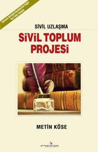 Sivil Toplum Projesi Metin Köse Erguvan Yayınları