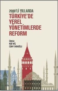 Türkiye'de Yerel Yönetimlerde Reform - 2000'li Yıllarda Seta Yayınları