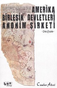 Amerika Birleşik Devletleri Anonim Şirketi Cumhur Aksel Boz Kitap