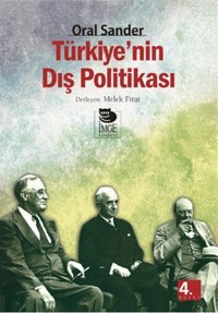 Türkiye'nin Dış Politikası Oral Sander İmge Kitabevi