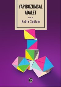 Yapıbozumsal Adalet Rabia Sağlam Tekin Yayınevi