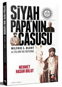 Siyah Papa'nın Casusu Mehmet Hasan Bulut IQ Kültür Sanat Yayıncılık