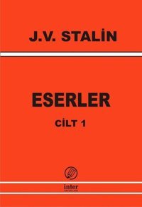 Eserler Cilt: 1 1901 - 1907 Kolektif İnter