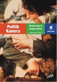 Politik Kamera Michael Ryan, Douglas Kellner Ayrıntı Yayınları